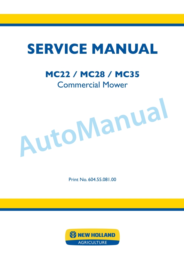 New Holland MC22, MC28, MC35 Commercial Mower Service Manual 6045508100