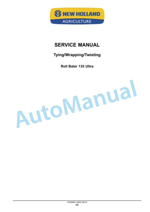 New Holland Roll Baler 135 Ultra Round Baler Service Manual 47824851 5 New Holland Roll Baler 135 Ultra Round Baler Service Manual 47824851 - Image 5