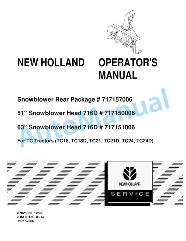 New Holland Snowblower Rear Package - 51, 63 Snowblower Head Operation and Maintenance Manual 87026635