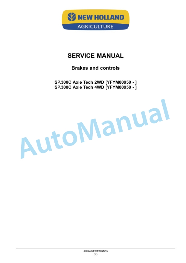 New Holland SP.300C Guardian Tier 4B Final Sprayer Service Manual 47837280 3 New Holland SP.300C Guardian Tier 4B Final Sprayer Service Manual 47837280 - Image 3