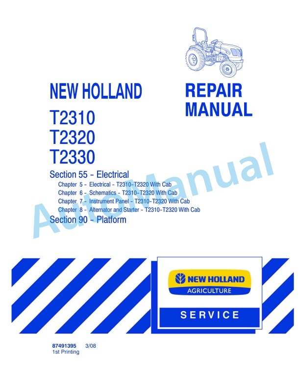 New Holland T2310, T2320, T2330 Tractor Repair Manual 87491395