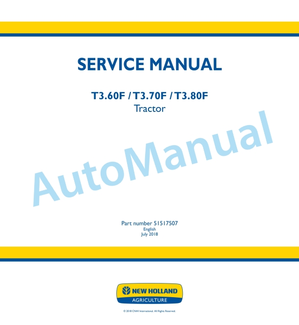 New Holland T3.60F, T3.70F, T3.80F Tractor Service Manual 51517507