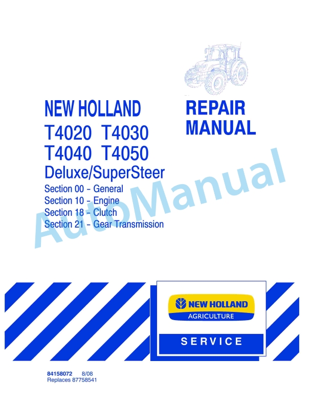 New Holland T4020, T4030, T4040, T4050 Deluxe - Supersteer Tractor Repair Manual 84158072