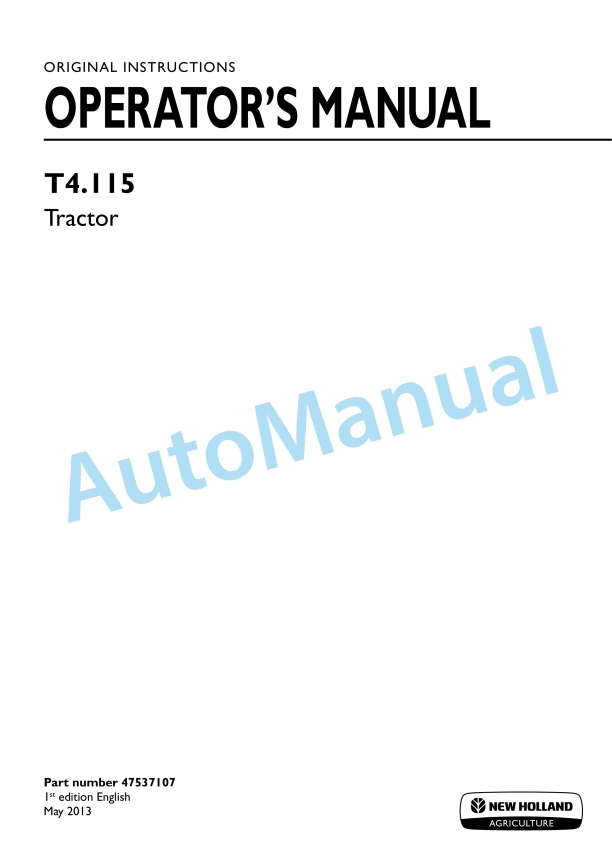 New Holland T4.115 Tractor Operation and Maintenance Manual 47537107