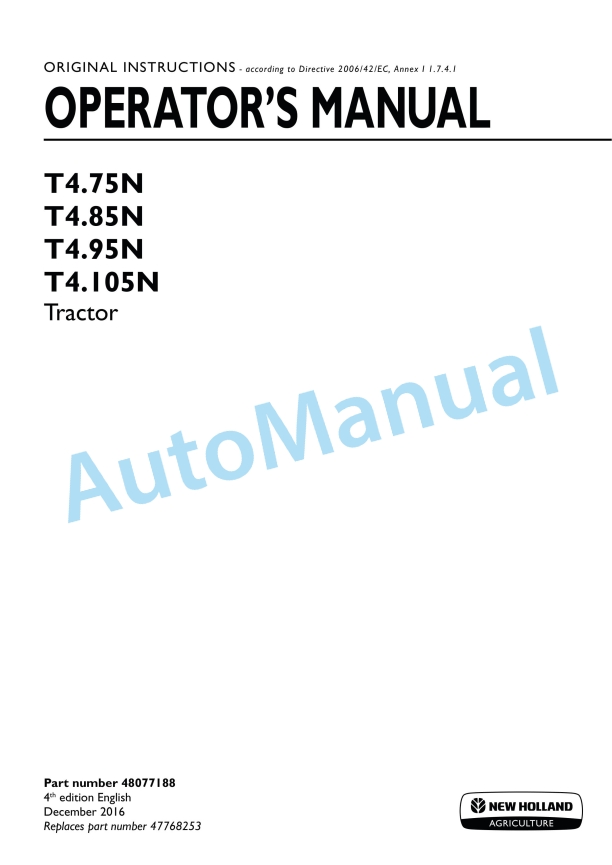 New Holland T4.75N, T4.85N, T4.95N, T4.105N Tractor Operation and Maintenance Manual 48077188