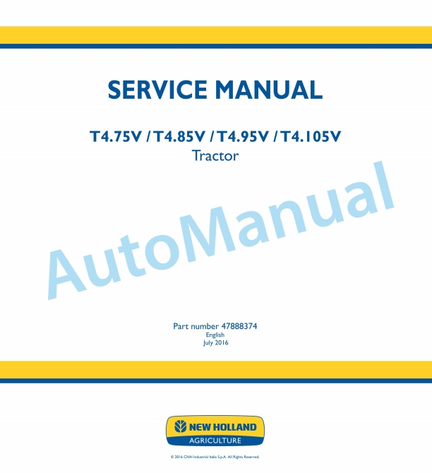New Holland T4.75V, T4.85V, T4.95V, T4.105V Tractor Service Manual 47888374