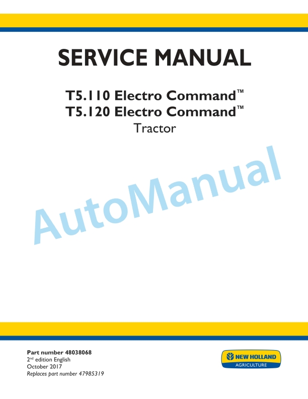 New Holland T5.110, T5.120 Electro Command Tractor Service Manual 48038068
