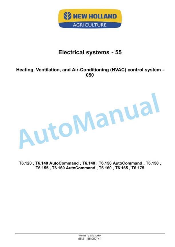 New Holland T6.120, T6.140, T6.150, T6.155, T6.160, T6.165, T6.175 Auto Command Tier 4A Tractor Service Manual 47665870 4 New Holland T6.120, T6.140, T6.150, T6.155, T6.160, T6.165, T6.175 Auto Command Tier 4A Tractor Service Manual 47665870 - Image 4