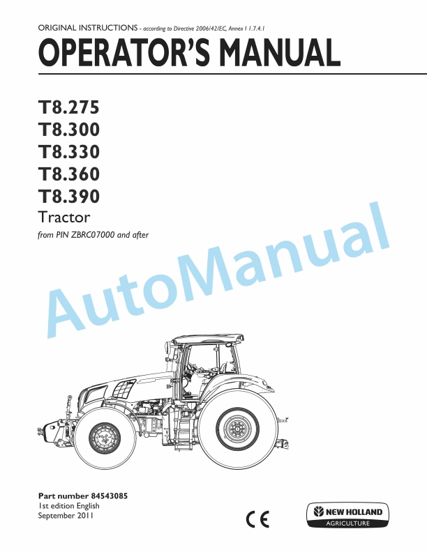 New Holland T8.275, T8.300, T8.330, T8.360, T8.390 Tractor Operation and Maintenance Manual 84543085