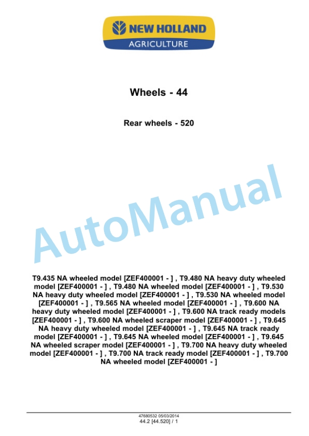 New Holland T9.435, T9.480, T9.530, T9.565, T9.600, T9.645, T9.700 Tier 4B Final Tractor Service Manual 47687984 3 New Holland T9.435, T9.480, T9.530, T9.565, T9.600, T9.645, T9.700 Tier 4B Final Tractor Service Manual 47687984 - Image 3