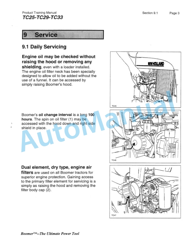 New Holland TC25, TC29, TC33 Feature and Source II Compairison Product Manual 86591816 4 New Holland TC25, TC29, TC33 Feature and Source II Compairison Product Manual 86591816-4