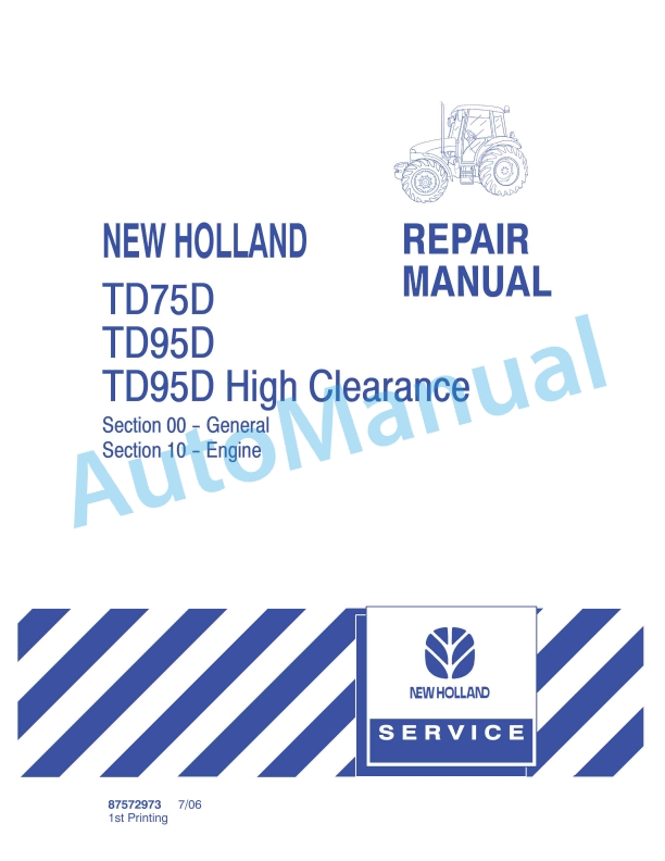 New Holland TD7D, TD95D, TD95D High Clearance Tractor Repair Manual 87572973 1 New Holland TD7D, TD95D, TD95D High Clearance Tractor Repair Manual 87572973