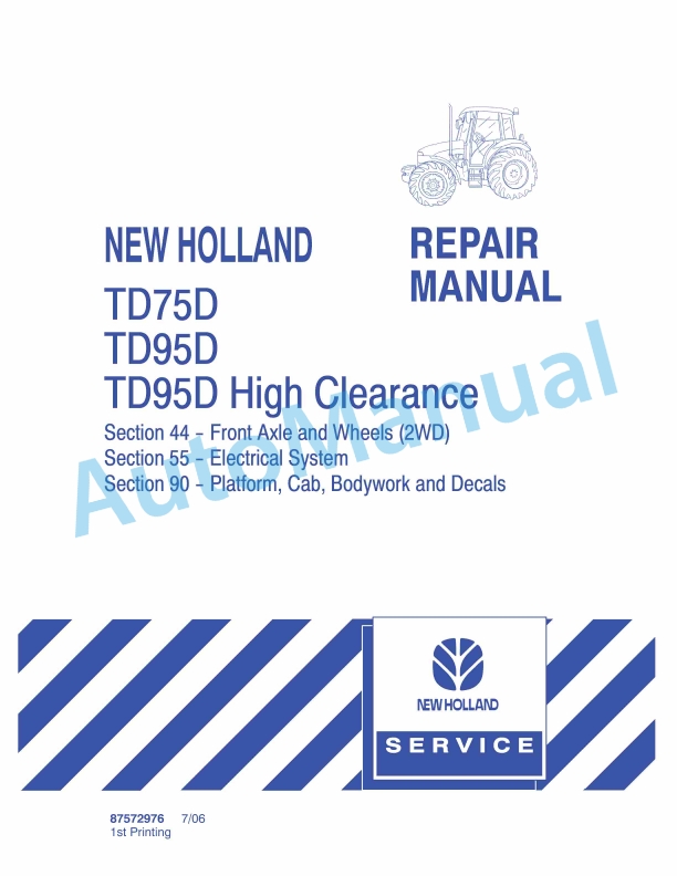 New Holland TD7D, TD95D, TD95D High Clearance Tractor Repair Manual 87572976 1 New Holland TD7D, TD95D, TD95D High Clearance Tractor Repair Manual 87572976