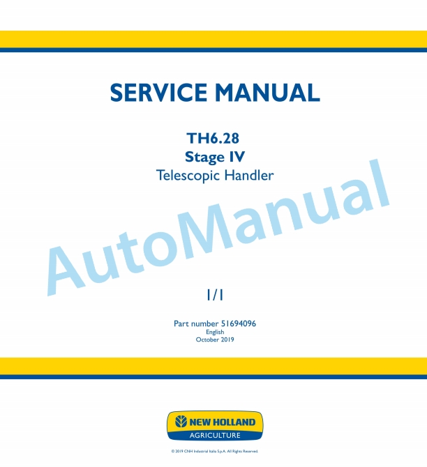 New Holland Th6.28 Stage IV Telescopic Handler Service Manual 51694096 1 New Holland Th6.28 Stage IV Telescopic Handler Service Manual 51694096