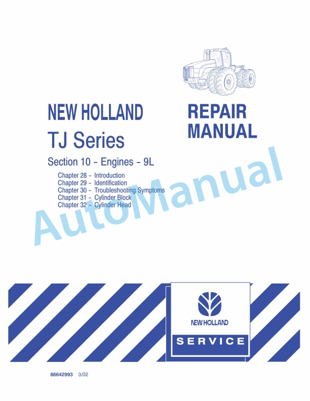 New Holland TJ Series Tractor Repair Manual 86642993 1 New Holland TJ Series Tractor Repair Manual 86642993