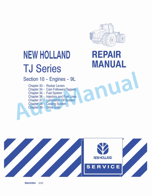 New Holland TJ Series Tractor Repair Manual 86642994 1 New Holland TJ Series Tractor Repair Manual 86642994
