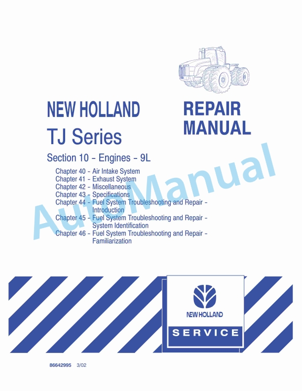 New Holland TJ Series Tractor Repair Manual 86642995 1 New Holland TJ Series Tractor Repair Manual 86642995