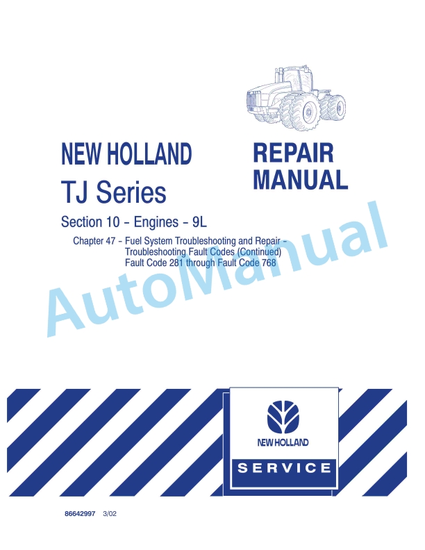 New Holland TJ Series Tractor Repair Manual 86642997 1 New Holland TJ Series Tractor Repair Manual 86642997