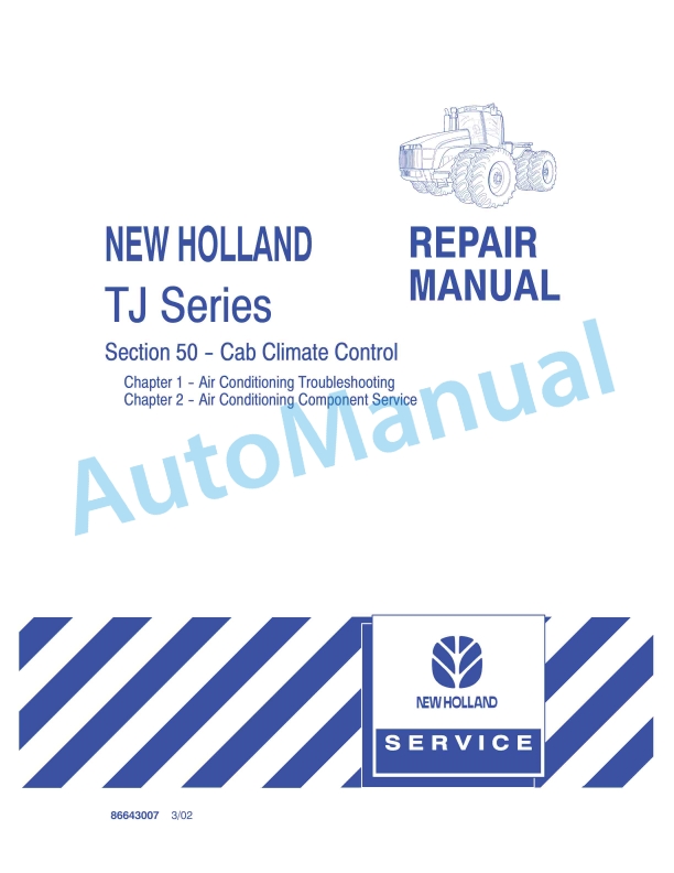 New Holland TJ Series Tractor Repair Manual 86643007 1 New Holland TJ Series Tractor Repair Manual 86643007