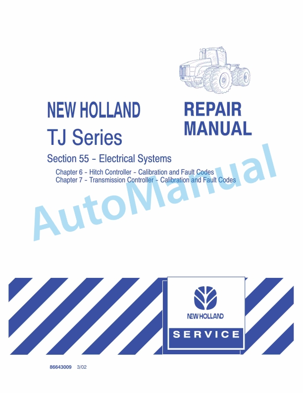 New Holland TJ Series Tractor Repair Manual 86643009 1 New Holland TJ Series Tractor Repair Manual 86643009