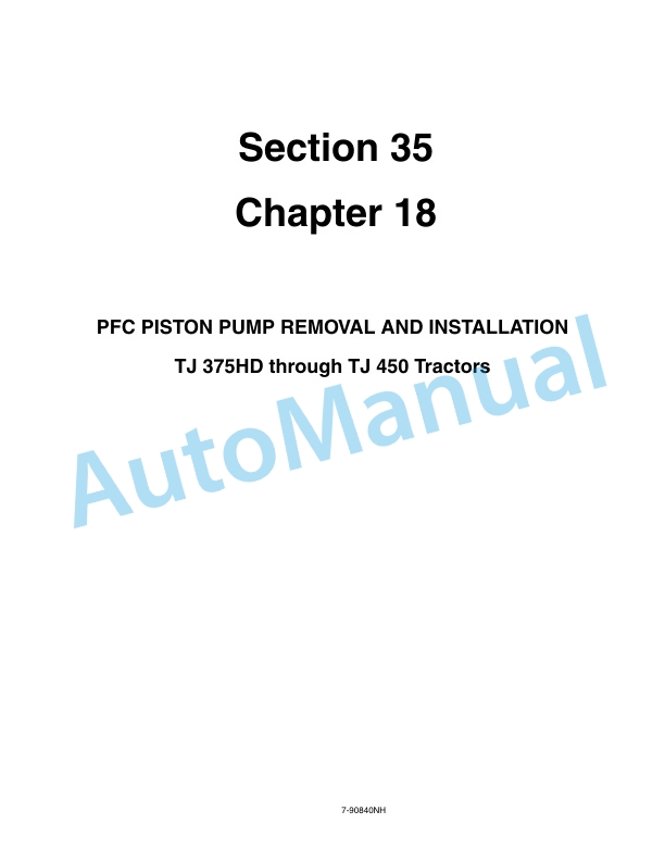 New Holland TJ Series Tractor Repair Manual 87032946 4 New Holland TJ Series Tractor Repair Manual 87032946-4