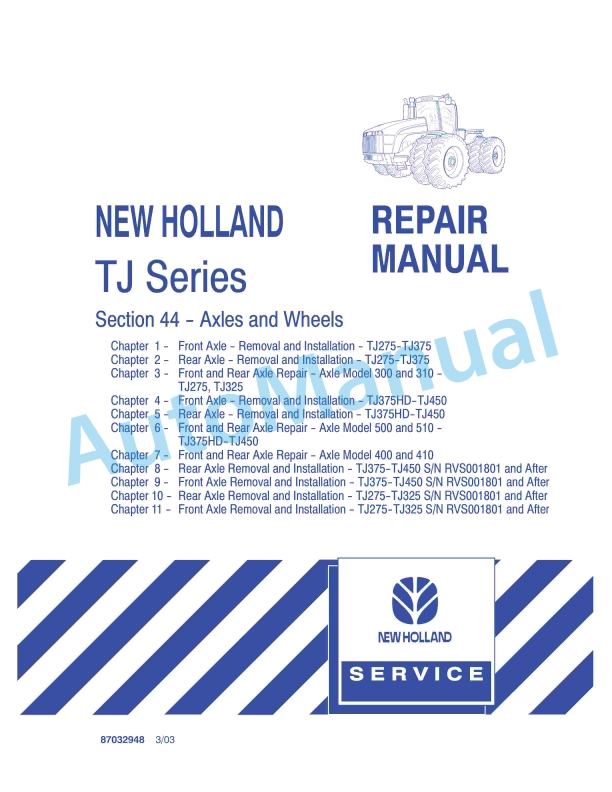 New Holland TJ Series Tractor Repair Manual 87032948 1 New Holland TJ Series Tractor Repair Manual 87032948
