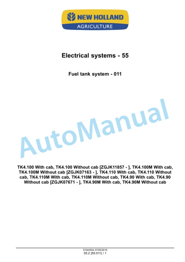 New Holland TK4.90, TK4.90M, TK4.100, TK4.100M, TK4.110, TK4.110M Tractor Service Manual 51543554 3 New Holland TK4.90, TK4.90M, TK4.100, TK4.100M, TK4.110, TK4.110M Tractor Service Manual 51543554 - Image 3