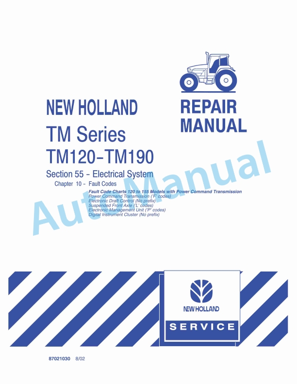 New Holland TM Series TM120-TM190 Tractor Repair Manual 87021030 1 New Holland TM Series TM120-TM190 Tractor Repair Manual 87021030