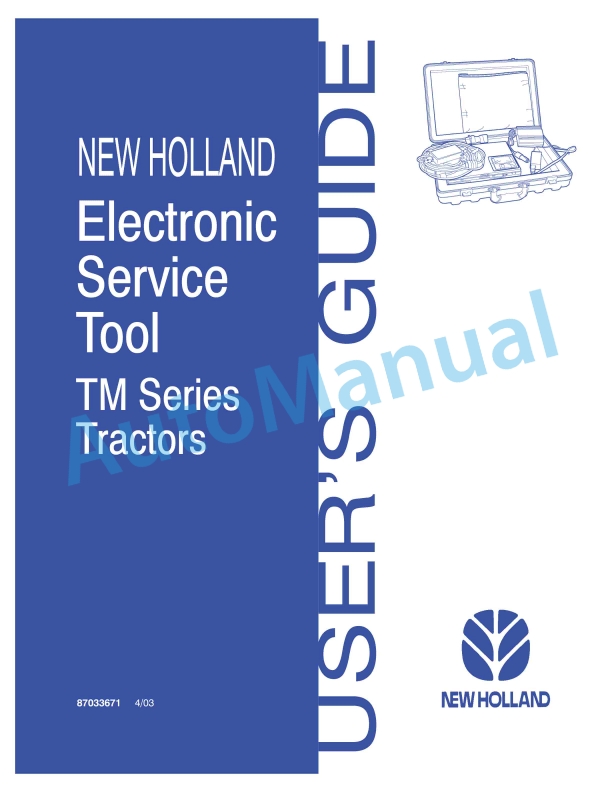 New Holland TM Series Tractor Electronic Service Tool User Manual 87033671 1 New Holland TM Series Tractor Electronic Service Tool User Manual 87033671