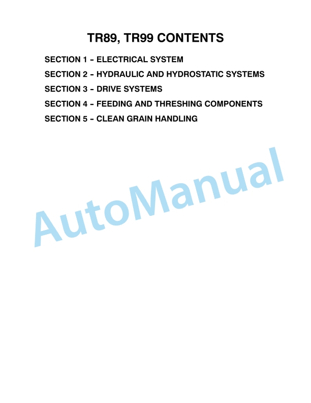 New Holland TR89, TR99 Repair Manual 86589290 1 New Holland TR89, TR99 Repair Manual 86589290