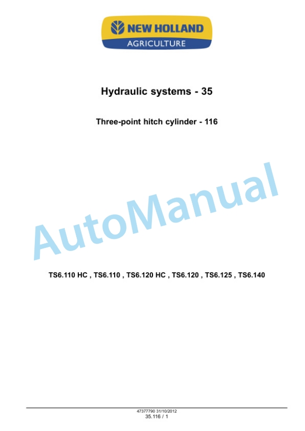 New Holland TS6.110, TS6.110HC, TS6.120, TS6.120HC, TS6.125, T6.140 Tractor Service Manual 47377790 4 New Holland TS6.110, TS6.110HC, TS6.120, TS6.120HC, TS6.125, T6.140 Tractor Service Manual 47377790 - Image 4