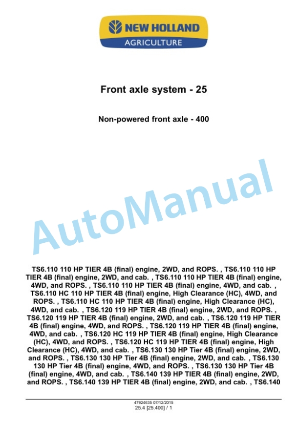 New Holland TS6.110, TS6.110HC, TS6.120, TS6.120HC, TS6.130, T6.140 Tier 4B Final Tractor Service Manual 47955985 3 New Holland TS6.110, TS6.110HC, TS6.120, TS6.120HC, TS6.130, T6.140 Tier 4B Final Tractor Service Manual 47955985 - Image 3