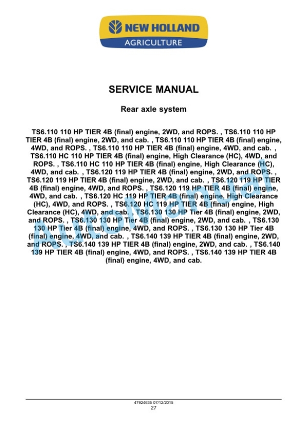 New Holland TS6.110, TS6.110HC, TS6.120, TS6.120HC, TS6.130, T6.140 Tier 4B Final Tractor Service Manual 47955985 4 New Holland TS6.110, TS6.110HC, TS6.120, TS6.120HC, TS6.130, T6.140 Tier 4B Final Tractor Service Manual 47955985 - Image 4