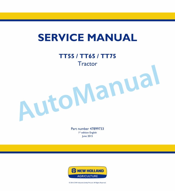 New Holland TT55, TT65, TT75 Tractor Service Manual 47899733