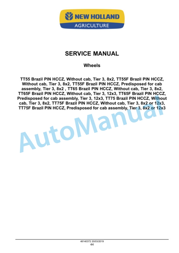 New Holland TT55F, TT65F, TT75F, TT55, TT65, TT75 Tractor Service Manual 48140372 5 New Holland TT55F, TT65F, TT75F, TT55, TT65, TT75 Tractor Service Manual 48140372 - Image 5