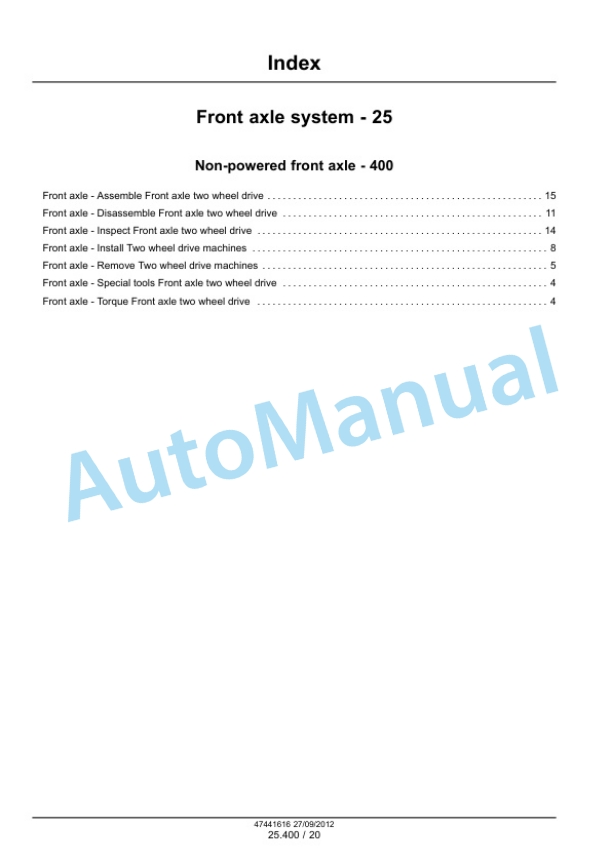 New Holland U80C Front Axle System - 25, Powered Front Axle - 100 Service Manual 47447773 3 New Holland U80C Front Axle System - 25, Powered Front Axle - 100 Service Manual 47447773-3