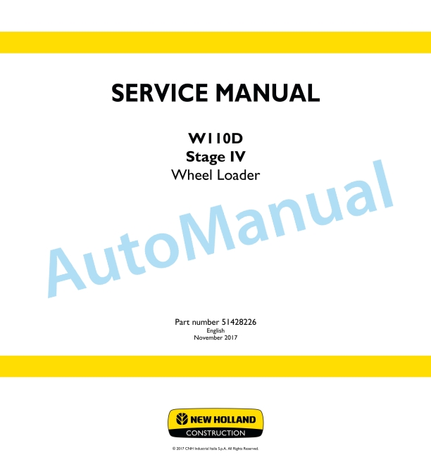 New Holland W110D Stage IV Wheel Loader Service Manual 51428226