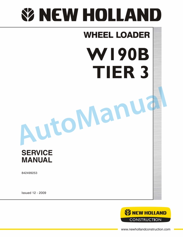 New Holland W190B Tier 3 Wheel Loader Service Manual 842499253