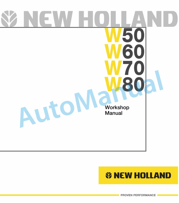 New Holland W50, W60, W70, W80 Wheel Loader Workshop Manual 60413577EN