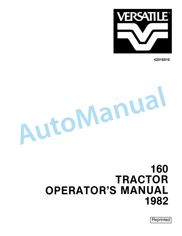 Versatile 160 Tractor Operation and Maintenance Manual 42016010 1 Versatile 160 Tractor Operation and Maintenance Manual 42016010