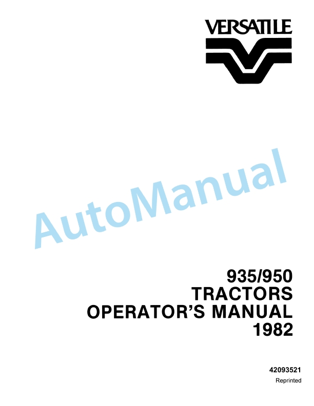 Versatile 935, 950 Tractor Operation and Maintenance Manual 42093521 1 Versatile 935, 950 Tractor Operation and Maintenance Manual 42093521