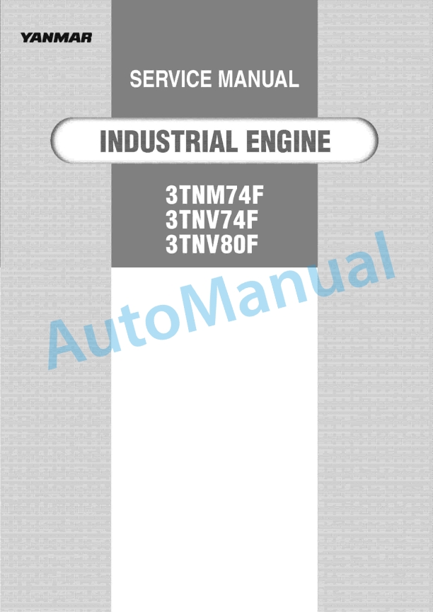 Yanmar 3TNM74F, 3TNV74F, 3TNV80F Industrial Engine Service Manual 0BTN4-EN0031