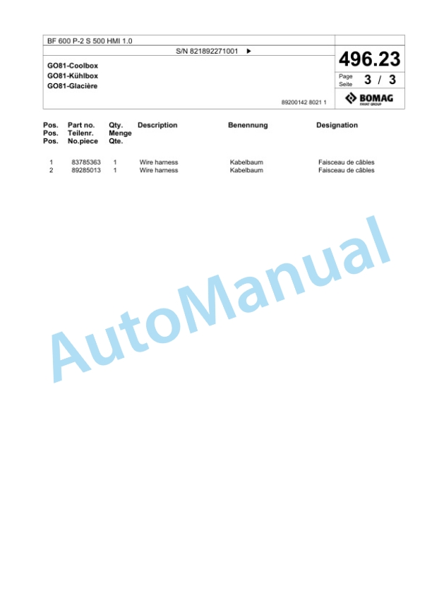 Bomag BF 600 P-2 S 500 HMI 1.0 Paver Spare Parts Catalogue 00825913 4 Bomag BF 600 P-2 S 500 HMI 1.0 Paver Spare Parts Catalogue 00825913-4