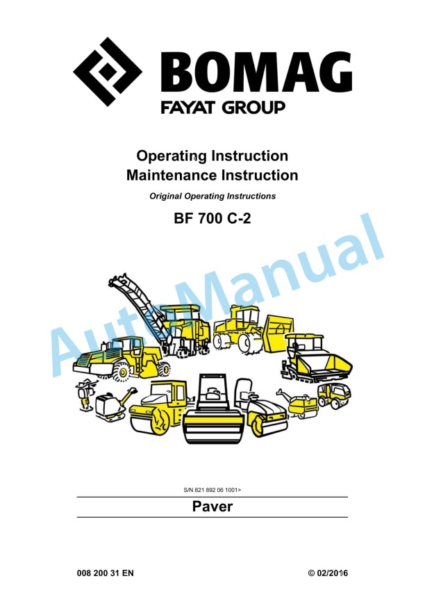 Bomag BF 700 C-2 Paver Operating and Maintenance Instructions 00820031