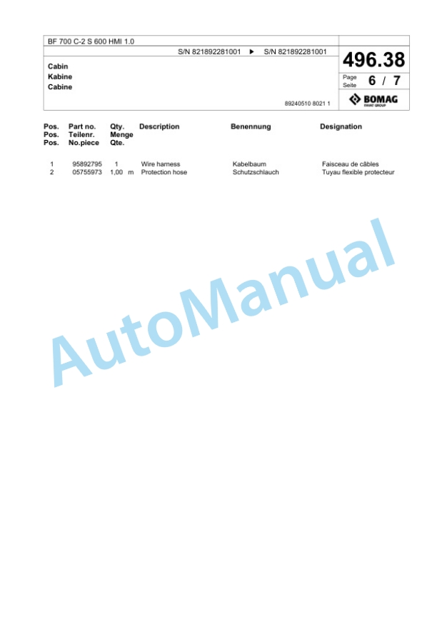 Bomag BF 700 C-2 S 600 HMI 1.0 Paver Spare Parts Catalogue 00825907 4 Bomag BF 700 C-2 S 600 HMI 1.0 Paver Spare Parts Catalogue 00825907-4