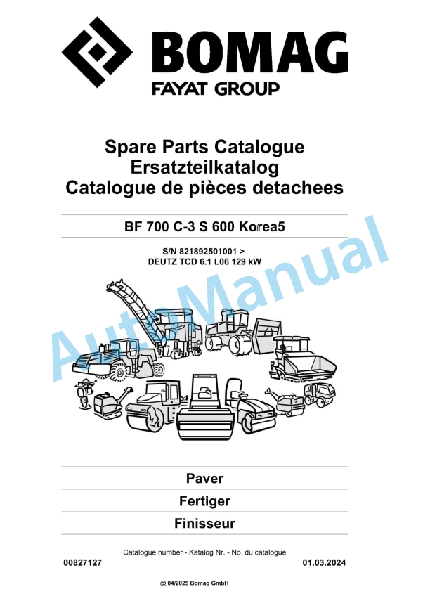 Bomag BF 700 C-3 S 600 Korea5 Paver Spare Parts Catalogue 00827127