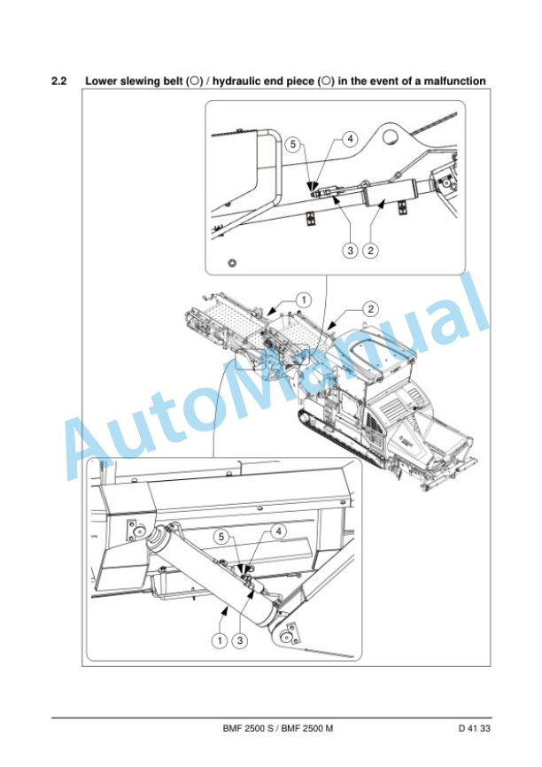 Bomag BMF 2500 S, BMF 2500 M Feeder Operating and Maintenance Instructions 00890004 3 Bomag BMF 2500 S, BMF 2500 M Feeder Operating and Maintenance Instructions 00890004-3