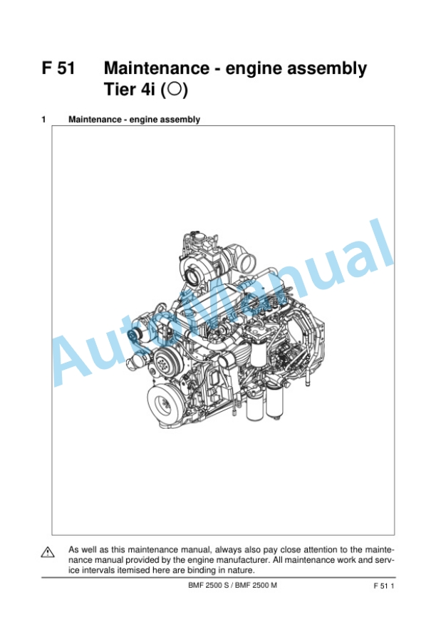 Bomag BMF 2500 S, BMF 2500 M Feeder Operating and Maintenance Instructions 00890004 5 Bomag BMF 2500 S, BMF 2500 M Feeder Operating and Maintenance Instructions 00890004-5