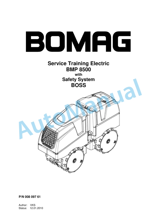 Bomag BMP 8500 with Safety System BOSS Service Training 00809761 1 Bomag BMP 8500 with Safety System BOSS Service Training 00809761