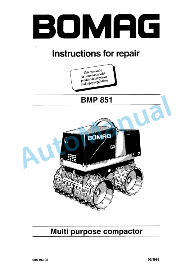 Bomag BMP 851 Multi Purpose Compactor Repair Instructions 00819325 1 Bomag BMP 851 Multi Purpose Compactor Repair Instructions 00819325